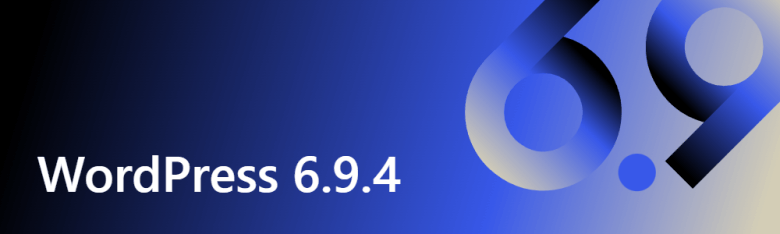 WordPress 6.9.4 にアップデート完了しました！